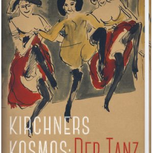 Kirchners Kosmos Der Tanz